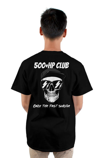 500+ HP Club Tee