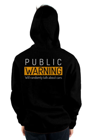Warning Will Talk Randomly Talk About Cars Hoodie